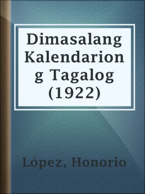 cover image of Dimasalang Kalendariong Tagalog (1922)